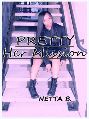 cover image of Pretty: Her Mission